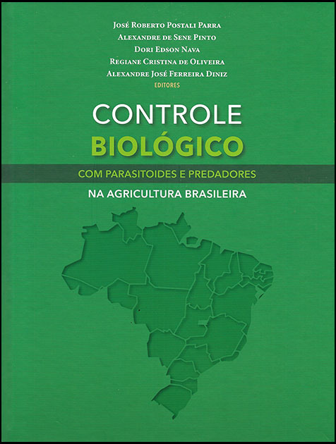 CONTROLE BIOLÓGICO COM PARASITOIDES E PREDADORES NA AGRICULTURA BRASILEIRA