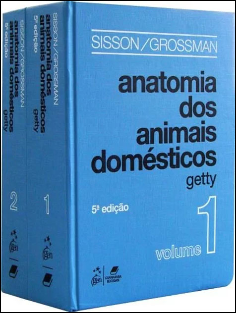 ANATOMIA DOS ANIMAIS DOMÉSTICOS Vol. 1 e Vol. 2