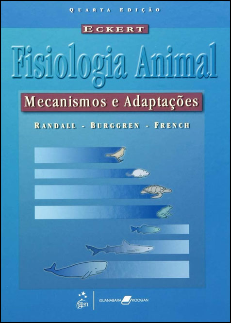 ECKERT: fisiologia animal - mecanismos e adaptações