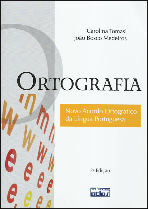 ORTOGRAFIA - NOVO ACORDO ORTOGRÁFICO DA LÍNGUA PORTUGUESA